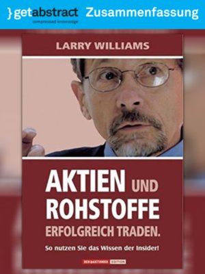cover image of Aktien und Rohstoffe erfolgreich traden (Zusammenfassung)